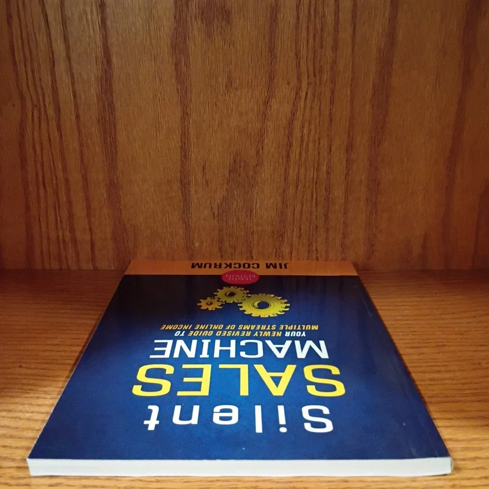 Silent Sales Machine 10th Edition; Guide To Multiple Streams... by Cockrum, Jim